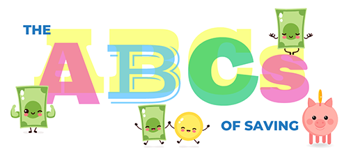 The ABCs of Savings—An Article Just for Kids